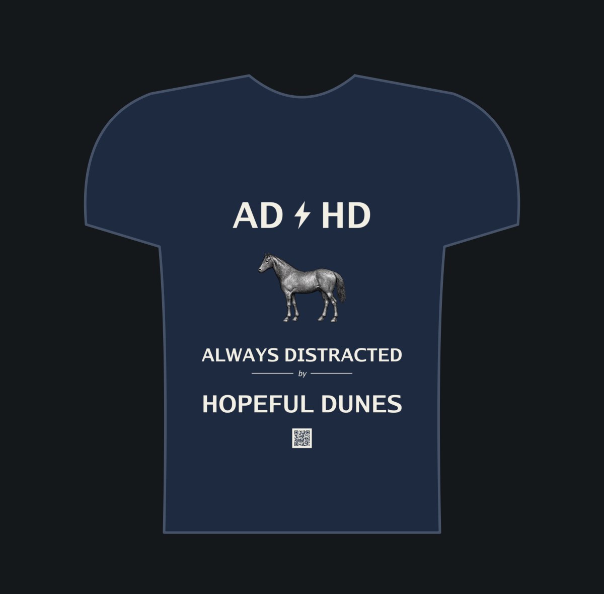 Always Distracted by Hopeful Dunes